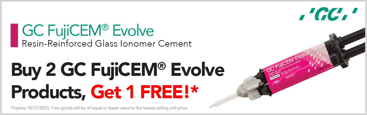 Buy 2 GC FujiCEM Evolve Products, Get 1 FREE!