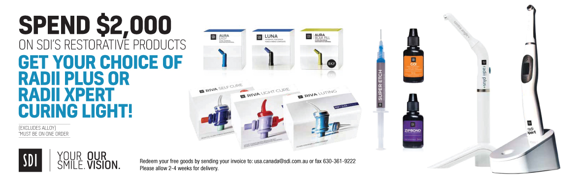 Spend $2,000 on SDI's Restorative Products, Get Your Choice of Radii Plus or Radii XPert!